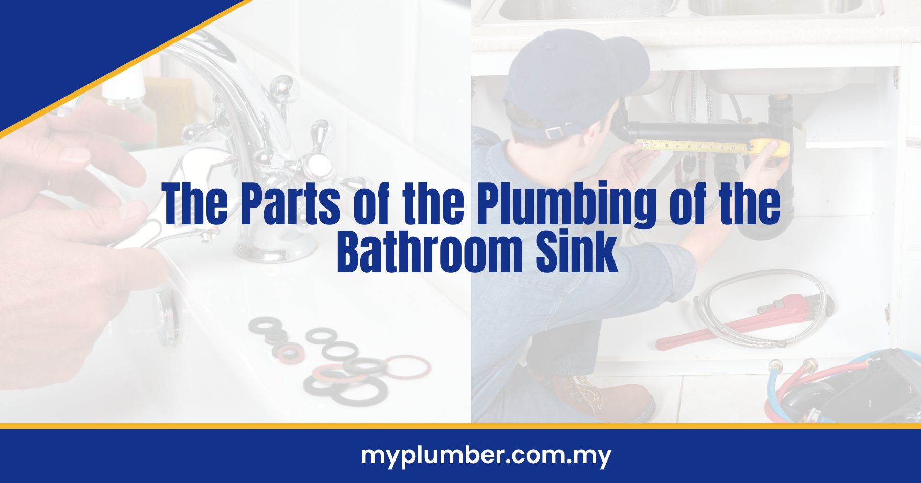 The Parts of the Plumbing of the Bathroom Sink